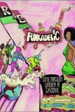 Watch Parliament-Funkadelic - One Nation Under a Groove Afdah