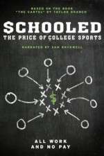 Watch Schooled: The Price of College Sports Afdah