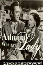 Watch The Admiral Was a Lady Afdah