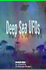 Watch Deep Sea UFOs Afdah