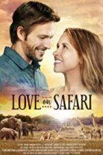 Watch Love on Safari Afdah