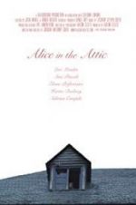 Watch Alice in the Attic Afdah