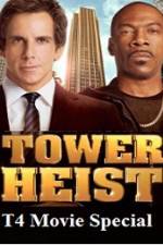 Watch T4 Movie Special Tower Heist Afdah