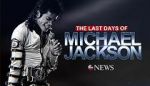 Watch The Last Days of Michael Jackson Afdah