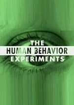 Watch The Human Behavior Experiments Afdah