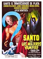 Watch Santo vs. the Vampire Women Afdah