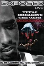 Watch Exposed: Tupac Breaking The Oath Afdah
