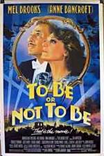 Watch To Be or Not to Be (1983) Afdah