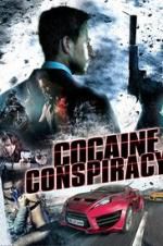 Watch Cocaine Conspiracy Afdah