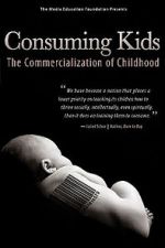 Watch Consuming Kids: The Commercialization of Childhood Afdah