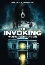 Watch The Invoking: Paranormal Dimensions Afdah