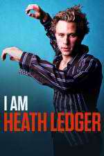 Watch I Am Heath Ledger Afdah