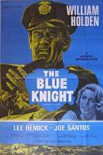 Watch The Blue Knight Afdah