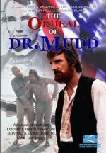 Watch The Ordeal of Dr. Mudd Afdah