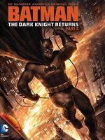 Watch Batman: The Dark Knight Returns, Part 2 Afdah