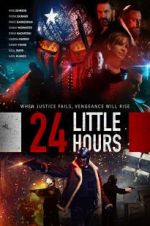 Watch 24 Little Hours Afdah