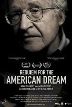 Watch Requiem for the American Dream Afdah