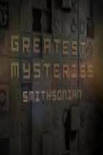 Watch Greatest Mysteries: Smithsonian Afdah