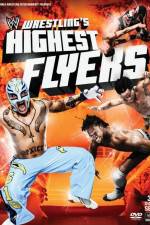 Watch WWE Wrestlings Highest Flyers Afdah