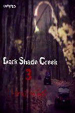 Watch Dark Shade Creek 3: Trail to Hell Afdah