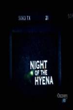 Watch Discovery Channel Night of the Hyena Afdah