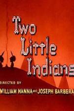Watch Two Little Indians Afdah