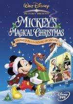 Watch Mickey\'s Magical Christmas: Snowed in at the House of Mouse Megashare9