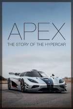 Watch Apex The Story of the Hypercar Afdah