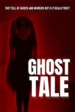 Watch Ghost Tale Afdah