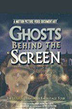Watch Ghosts Behind the Screen Afdah