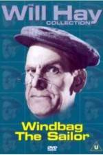 Watch Windbag the Sailor Afdah