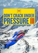 Watch Don\'t Crack Under Pressure III Afdah