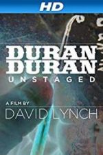 Watch Duran Duran: Unstaged Afdah