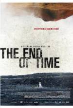 Watch The End of Time Afdah