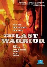 Watch The Last Warrior Afdah