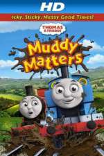 Watch Thomas & Friends Muddy Matters Afdah