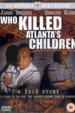 Watch Who Killed Atlanta's Children Afdah