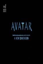 Watch Avatar: A New Dimension Afdah