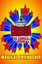 Watch Robot Chicken DC Comics Special III: Magical Friendship Afdah