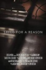 Watch Saved for a Reason Afdah