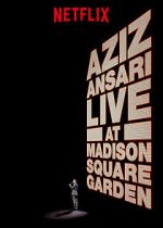Watch Aziz Ansari Live in Madison Square Garden (TV Special 2015) Afdah