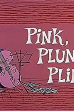 Watch Pink, Plunk, Plink Afdah