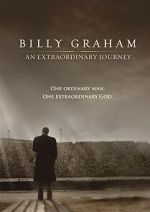Watch Billy Graham: An Extraordinary Journey Afdah