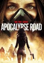 Watch Apocalypse Road Afdah