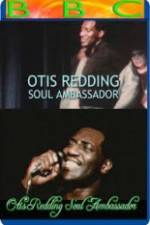 Watch Otis Redding: Soul Ambassador Megashare