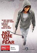 Watch No Time to Fear Afdah