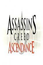 Watch Assassins Creed Ascendance Afdah