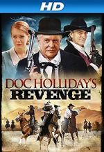 Watch Doc Holliday\'s Revenge Afdah