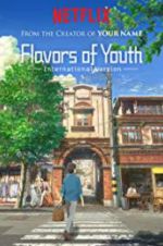 Watch Flavours of Youth Afdah