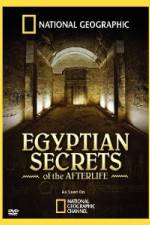 Watch Egyptian Secrets of the Afterlife Afdah
